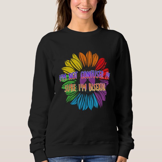 Sudadera Im Sure Im Bisexual Bi Positive Quotes Bi Pride Po (Anverso)