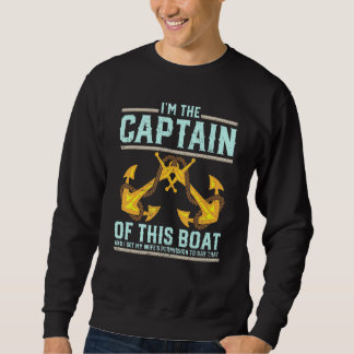 Sudadera I'm The Captain And I Got My Wife's Permission To 