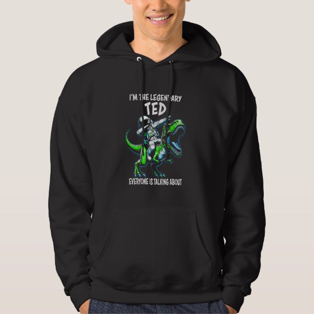 Sudadera I'm The Legendary Ted Funny Astronaut Dinosaur Car (Anverso)