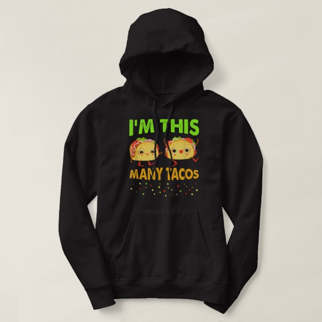 Sudadera I'm This Many Tacos Second Birthday Twosday Cinco  (Diseño del anverso)