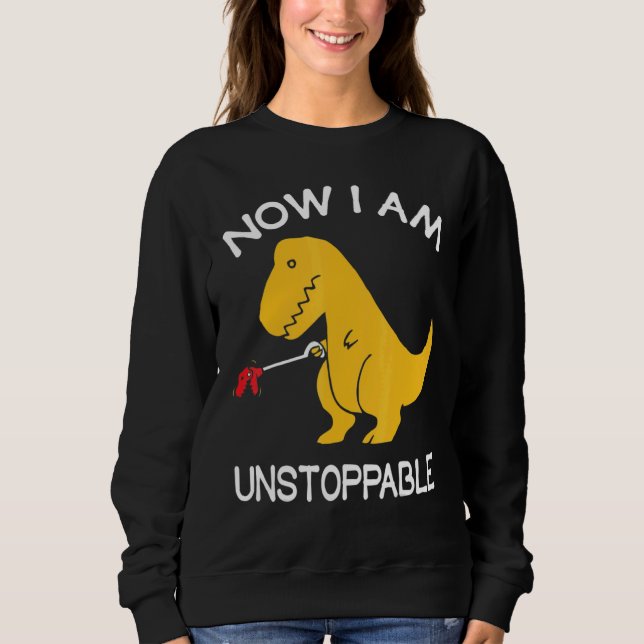 Sudadera I'm Unstoppable Rex 1 (Anverso)