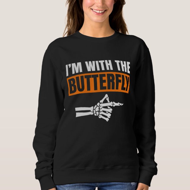 Sudadera I'm With Butterfly Halloween Costume Party Matchin (Anverso)
