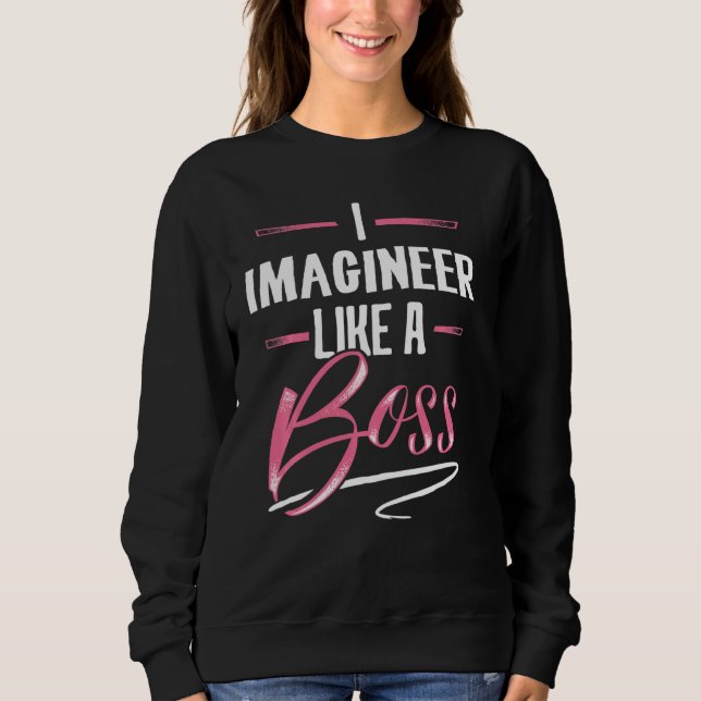 Sudadera IMAGINEER Like A Boss Tshirt Lady Boss Chica Power (Anverso)
