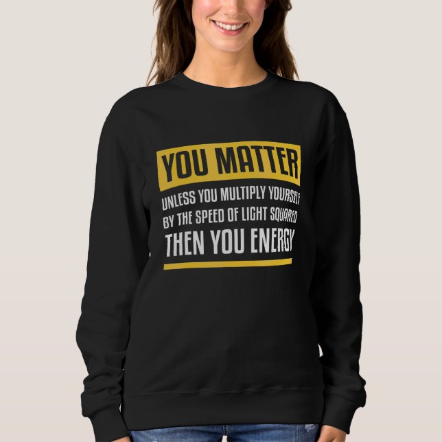 Sudadera Importas a Menos que te Multipliques Entonces Ener (Anverso)