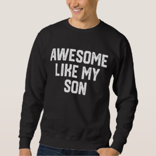 Sudadera Impresionante como el Chiste 3 del Día del Padre d