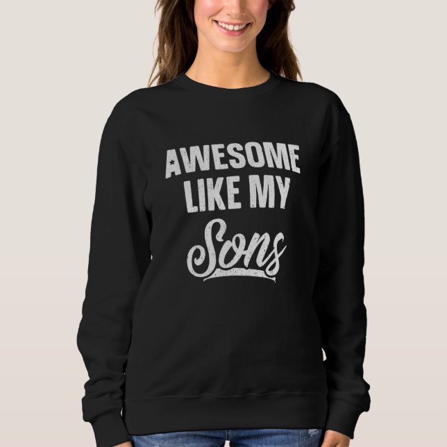 Sudadera Impresionante como el día del padre de mi Chiste d (Anverso)