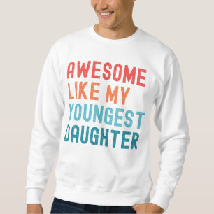 Sudadera Impresionante Como La Fiesta Familiar De Mi Hija M