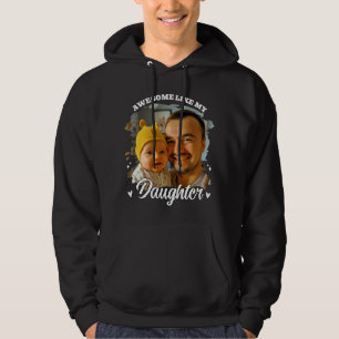 Sudadera Impresionante Como Mi Hija Foto Personalizada de P