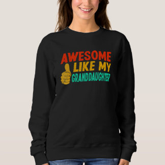 Sudadera Impresionante como mi nieta  Abuela Abuelo