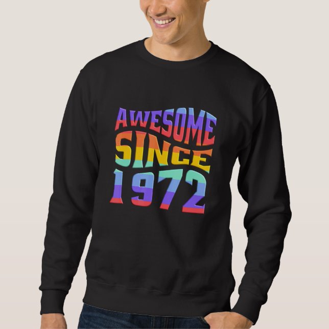 Sudadera Impresionante desde 1972 arco iris retro 50 años d (Anverso)