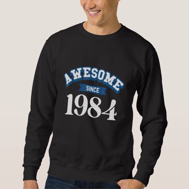 Sudadera Impresionante desde 1984 (Anverso)