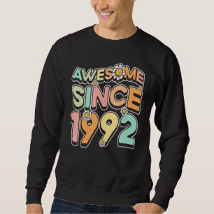 Sudadera Impresionante desde 1992 Año de Nacimiento Floral