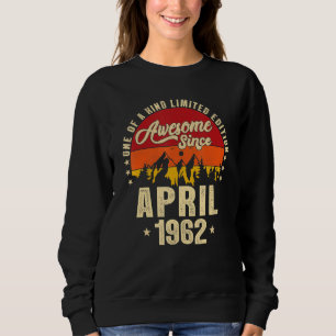 Sudadera Impresionante desde abril de 1962 Vieja 60 cumplea