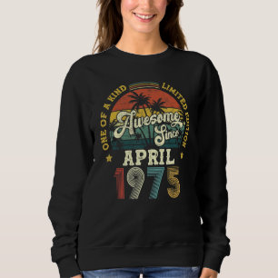 Sudadera Impresionante desde abril de 1975 Vintage 47th Bir
