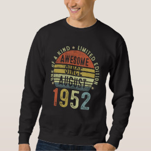 Sudadera Impresionante desde agosto de 1952 70 años de edad