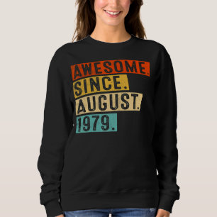 Sudadera Impresionante desde agosto de 1979 Vintage 43 cump