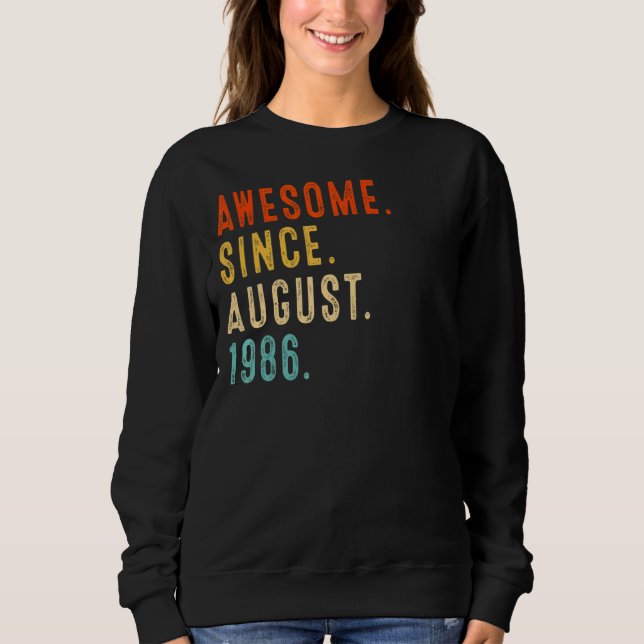 Sudadera Impresionante desde agosto de 1986 Vintage cumplea (Anverso)
