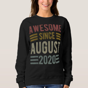 Sudadera Impresionante desde agosto de 2020 2 años de edad
