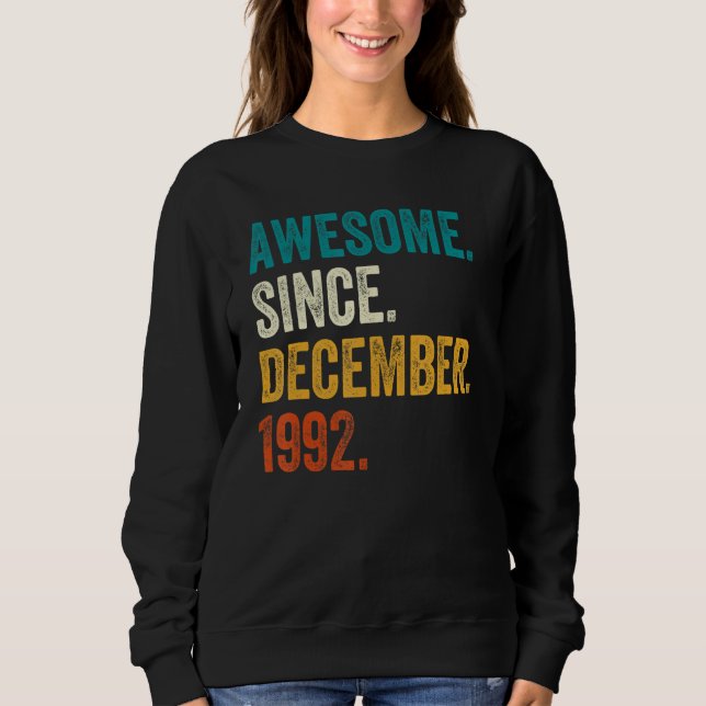 Sudadera Impresionante Desde Diciembre De 1992 Cumpleaños 3 (Anverso)