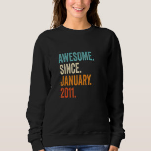 Sudadera Impresionante Desde Enero 2011 Cumpleaños 12
