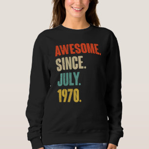 Sudadera Impresionante desde julio de 1970 52 años de edad 