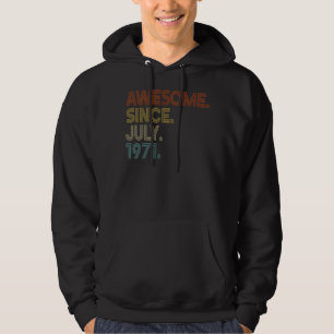 Sudadera Impresionante desde julio de 1971 Viejo cumpleaños