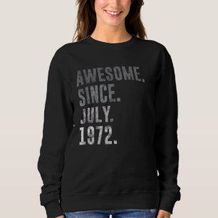 Sudadera Impresionante desde julio de 1972 50ª cosecha de c