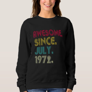 Sudadera Impresionante desde julio de 1972 50 cumpleaños 5