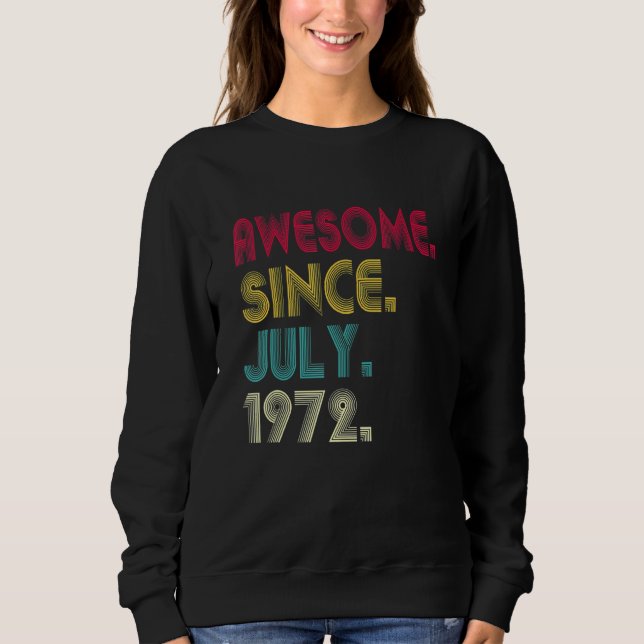 Sudadera Impresionante desde julio de 1972 50 cumpleaños  5 (Anverso)
