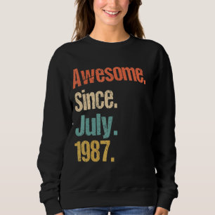 Sudadera Impresionante desde julio de 1987 35ª cosecha de c