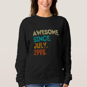 Sudadera Impresionante desde julio de 1995  27 años hombres