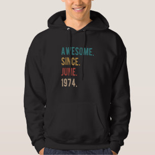 Sudadera Impresionante desde junio de 1974 cumpleaños 48 añ