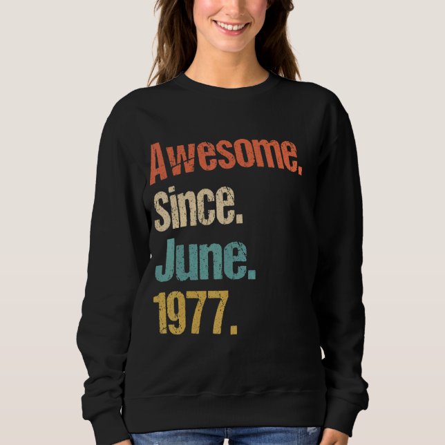 Sudadera Impresionante desde junio de 1977 45ª cosecha de c (Anverso)