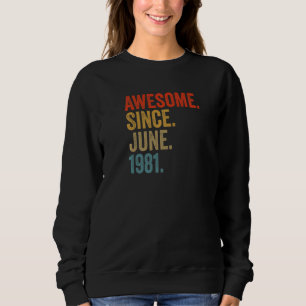 Sudadera Impresionante desde junio de 1981 41er Retro de Vi