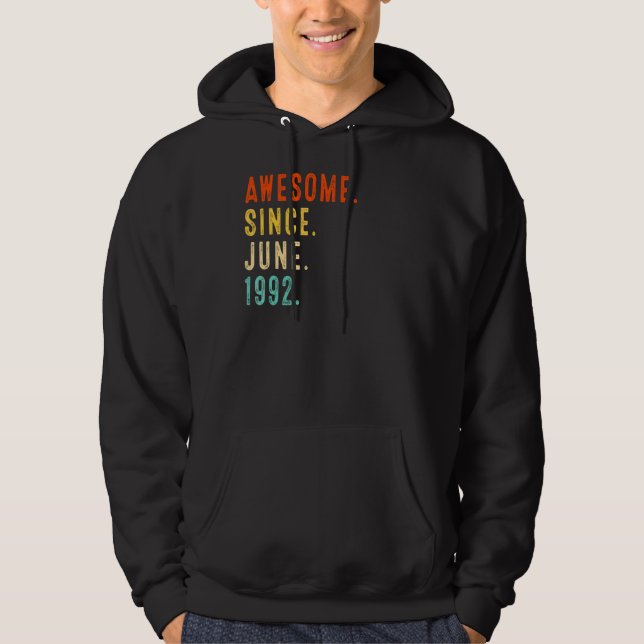 Sudadera Impresionante desde junio de 1992 Viejo cumpleaños (Anverso)