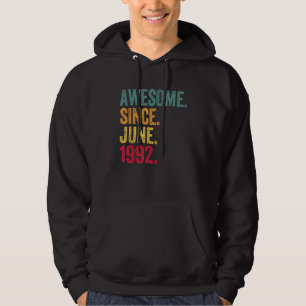 Sudadera Impresionante desde junio de 1992 Viejo cumpleaños