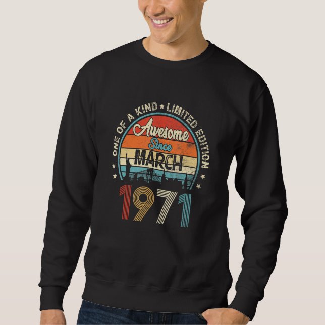Sudadera Impresionante desde marzo de 1971 Viejo cumpleaños (Anverso)