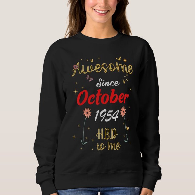 Sudadera Impresionante desde octubre de 1954 Flores De Cuta (Anverso)