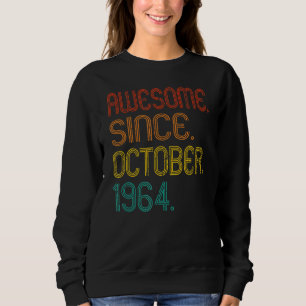 Sudadera Impresionante desde octubre de 1964 Retro 58 años 