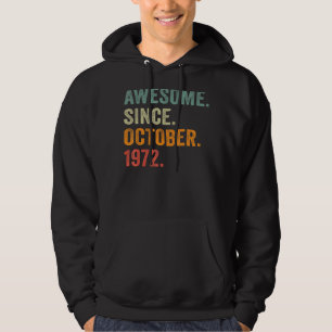 Sudadera Impresionante desde octubre de 1972 50 cumpleaños