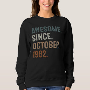 Sudadera Impresionante desde octubre de 1982 40 cumpleaños