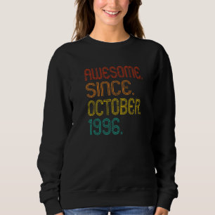 Sudadera Impresionante desde octubre de 1996 Retro 26 años