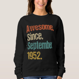 Sudadera Impresionante desde septiembre de 1952 70ª cosecha