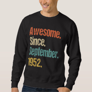 Sudadera Impresionante desde septiembre de 1952 70ª cosecha