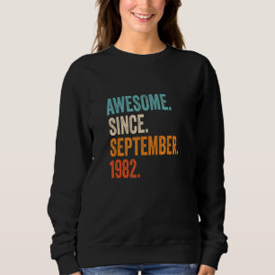 Sudadera Impresionante desde septiembre de 1982 40º cumplea