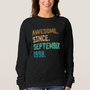 Sudadera Impresionante desde septiembre de 1998 Vintage cum