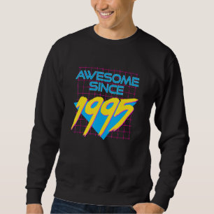 Sudadera Impresionante gráfico desde 1995 Guay de 27 años
