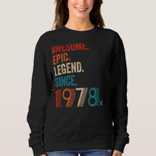 Sudadera Impresionante leyenda épica desde 1978 45º cumplea
