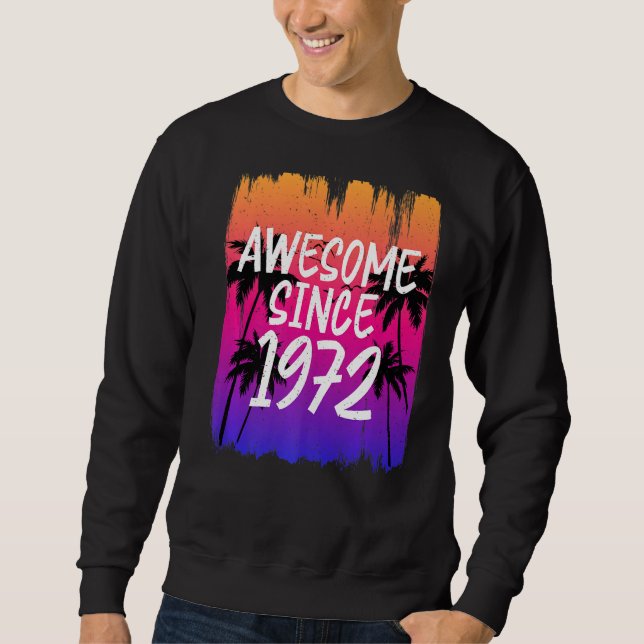 Sudadera Impresionante vintage desde 1972 retro (Anverso)