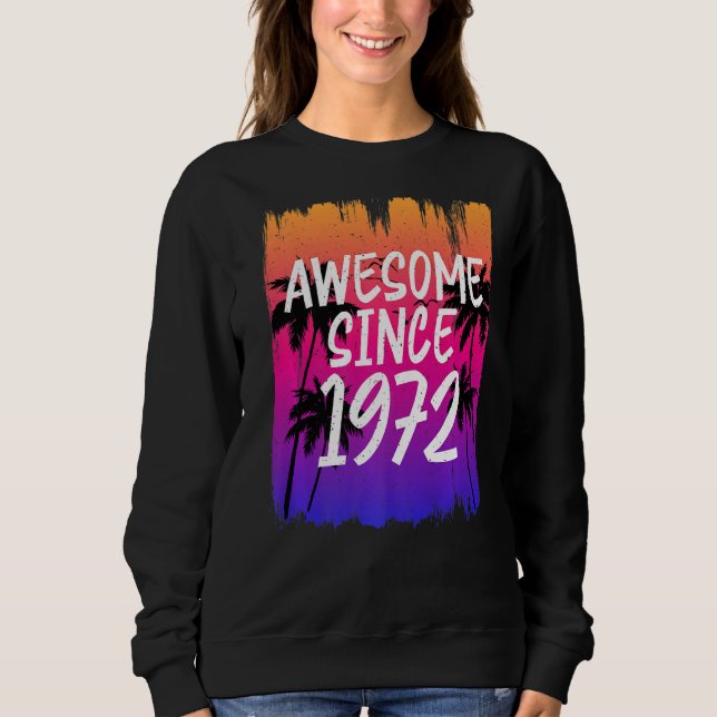 Sudadera Impresionante vintage desde 1972 retro (Anverso)